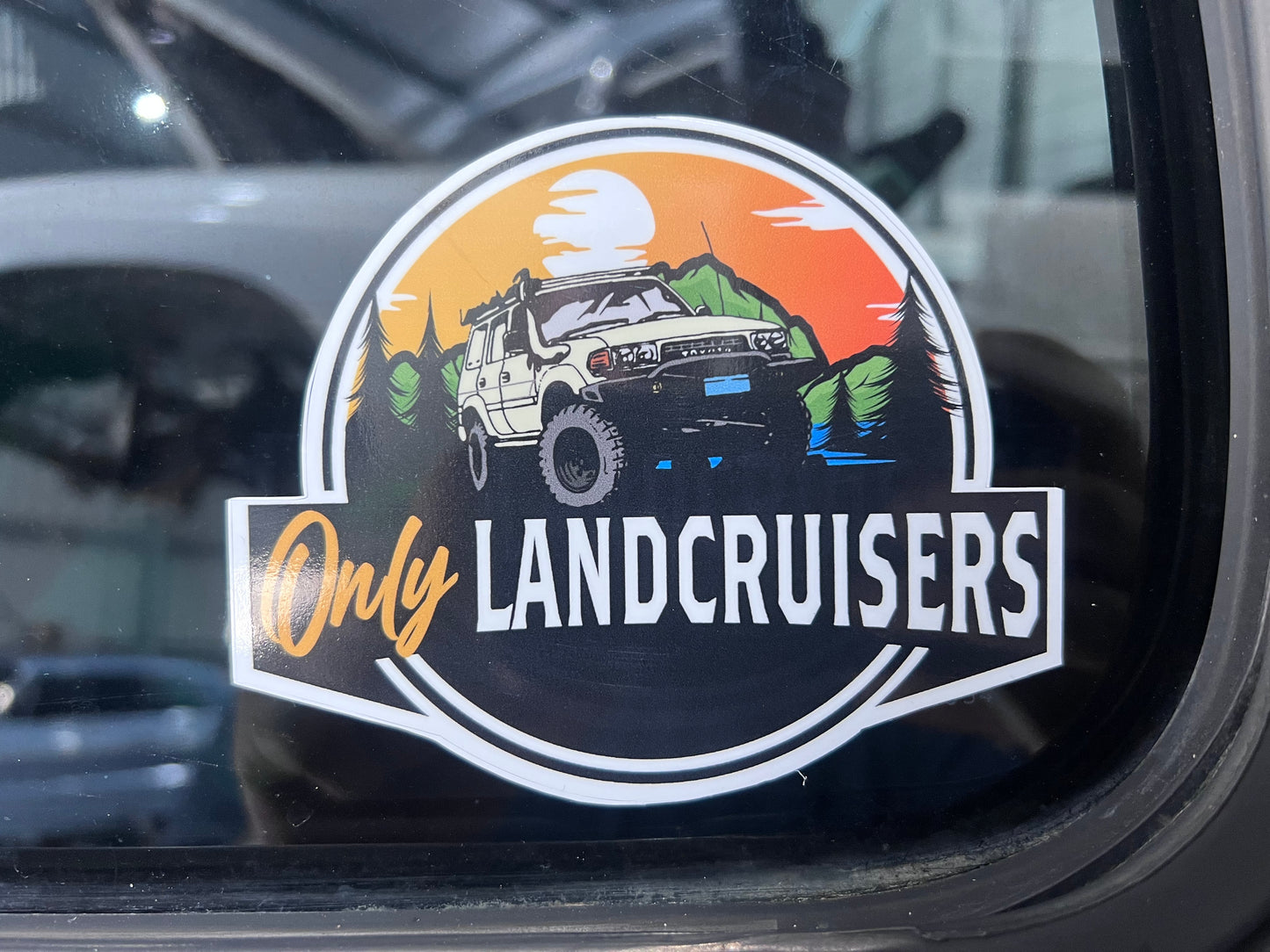 Only landcruisers round sticker